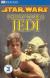 DK Readers L3: Star Wars: I Want To Be A Jedi What Does It Take to Join the Jedi Order?