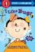 I Like Bugs (Step-Into-Reading, Step 1)