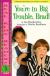 You're in Big Trouble, Brad, Level 3 (Real Kids Readers)