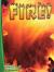 Fire! (Keep on Reading Science!)