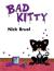 Bad Kitty