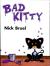 Bad Kitty