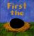 First the Egg