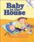 Baby in the House