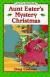 Aunt Eater's Mystery Christmas (An I Can Read Book)
