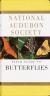 National Audubon Society Field Guide to Butterflies North America