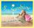 S is for Sunshine A Florida Alphabet