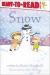 Snow Ready-to-Read Level 1