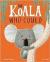 The koala who could