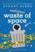 Waste of Space (Moon Base Alpha)