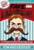Fake Mustache: Or, How Jodie O'Rodeo and Her Wonder Horse (and Some Nerdy Kid) Saved the U.S. Presidential Election from a Mad Genius Criminal Mastermind