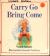 Carry, Go, Bring, Come