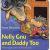 Nelly Gnu and Daddy Too