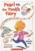 Pearl Vs. the Tooth Fairy