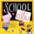 School Is Cool! (a Hello!Lucky Book) A Board Book