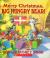 Merry Christmas Big Hungry Bear