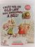 There was an Old Lady who Swallowed a Bell!