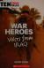 War Heroes Voices from Iraq