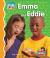 Emma and Eddie