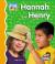 Hannah and Henry