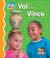 Val and Vince