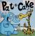 Pat-A-Cake