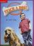 Reading Wonders Leveled Reader Teach a Dog!: ELL Unit 4 Week 5 Grade 1 (ELEMENTARY CORE READING)