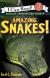 Amazing Snakes!