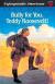 Bully for You, Teddy Roosevelt! (Unforgettable Americans)
