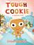 Tough Cookie A Christmas Story
