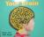 Your Brain