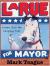LaRue for Mayor: Letters from the Campaign Trail