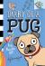 Pug Blasts Off: A Branches Book (Diary of a Pug)