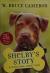 Shelby's Story A Dog's Way Home Tale