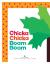 Chicka Chicka Boom Boom