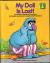 My Doll is Lost! (A Sesame Street Start-to-read Book)