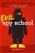 Evil Spy School