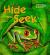 Hide and Seek