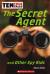 The Secret Agent and Other Spy Kids