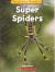 Super Spiders