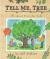 Tell Me, Tree All About Trees for Kids