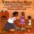 Tortillitas Para Mama And Other Nursery Rhymes, Spanish and English