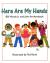 Here Are My Hands (Owlet Book)