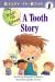 A Tooth Story