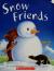 Snow Friends