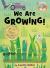 We Are Growing! (Elephant & Piggie Like Reading!)