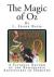 The Magic of Oz A Faithful Record of the Remarkable Adventures of Dorothy