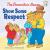 The Berenstain Bears Show Some Respect