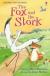 Fox Stork (First Reading Level 1)