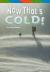 Storytown: ELL Reader Grade 5 Now That's Cold